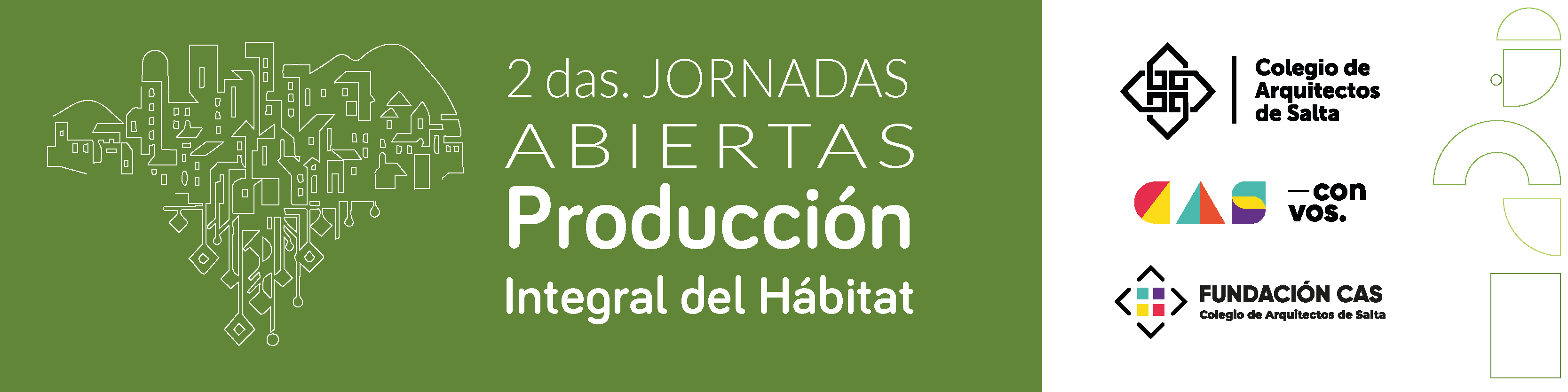 2º Jornadas Abiertas - Producción Integral del Hábitat